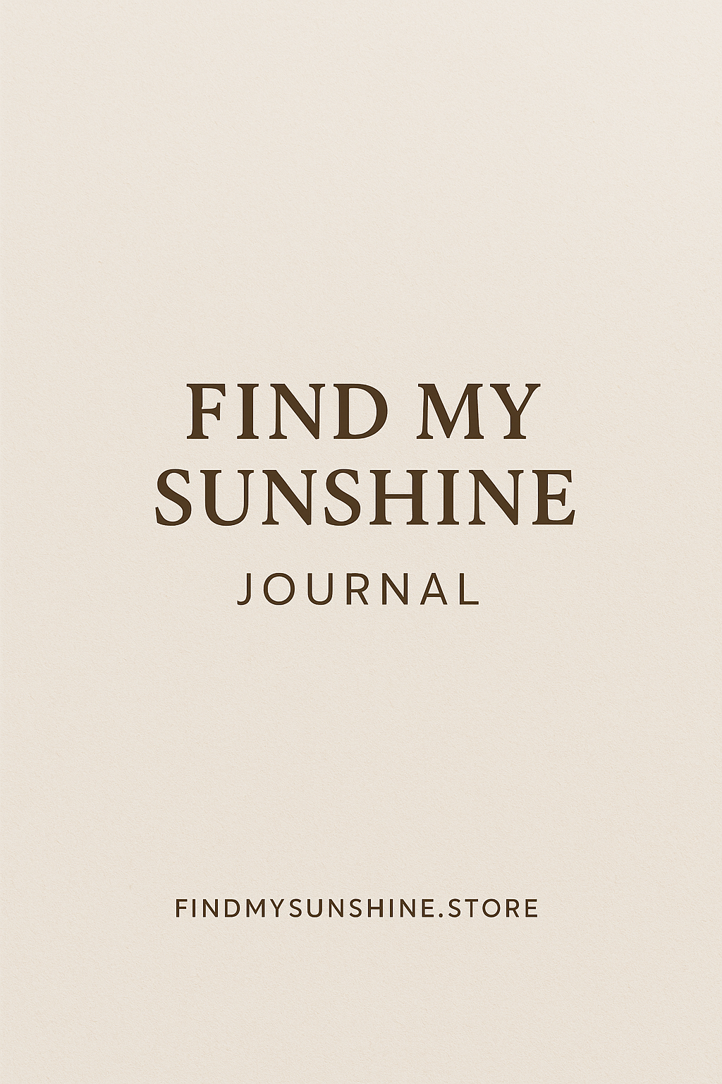 Find My Sunshine: 30-Day Healing Journal for Clarity, Boundaries & Self-Love
