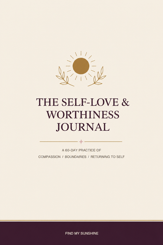 The Self-Love & Worthiness Journal — 60-Day Guided Practice · Digital PDF